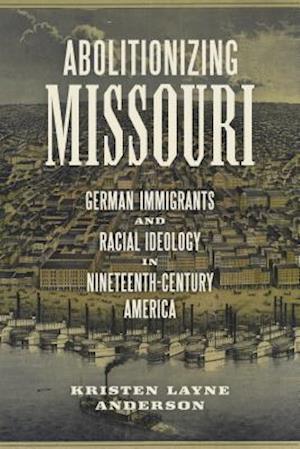 Abolitionizing Missouri