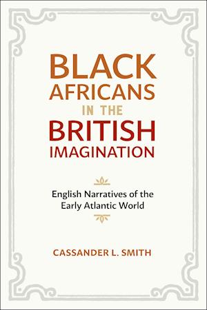 Black Africans in the British Imagination