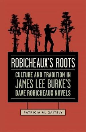 Robicheaux's Roots