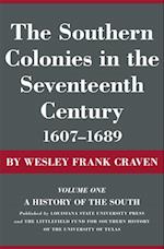 Southern Colonies in the Seventeenth Century, 1607--1689