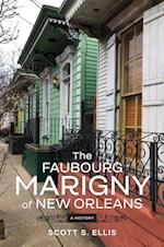 Faubourg Marigny of New Orleans