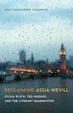 Reclaiming Assia Wevill