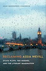 Reclaiming Assia Wevill