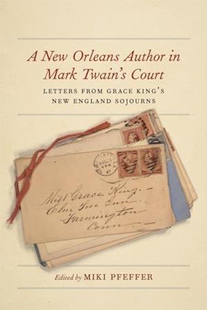 New Orleans Author in Mark Twain's Court