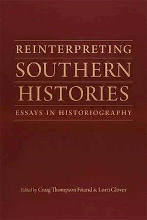 Reinterpreting Southern Histories