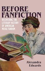 Before Fanfiction