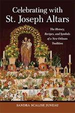 Celebrating with St. Joseph Altars