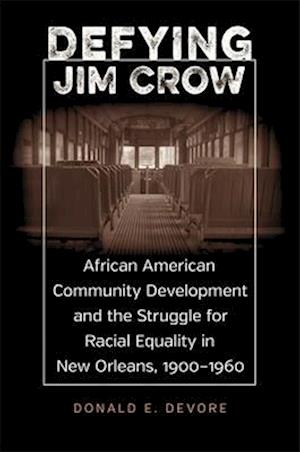 Defying Jim Crow