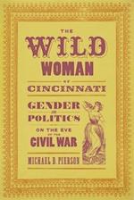 The Wild Woman of Cincinnati