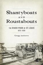 Shantyboats and Roustabouts