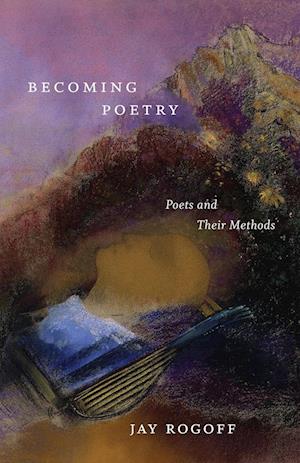 Becoming Poetry