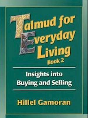 Talmud for Everyday Living