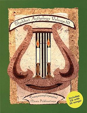 Shabbat Anthology - Volume III