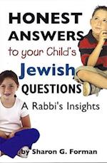 Honest Answers to Your Child's Jewish Questions