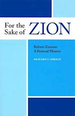 For the Sake of Zion, Reform Zionism