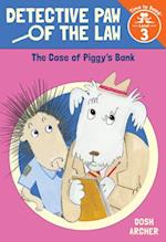 The Case of Piggy's Bank (Detective Paw of the Law