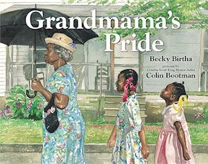 Birtha, B: Grandmama's Pride