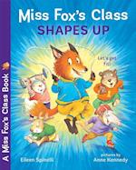 MISS FOXS CLASS SHAPES UP