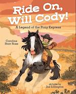 Ride On, Will Cody!