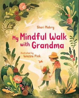 My Mindful Walk with Grandma