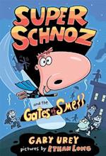 Super Schnoz and the Gates of Smell, 1