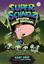 Super Schnoz and the Invasion of the Snore Snatchers