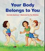 Your Body Belongs to You