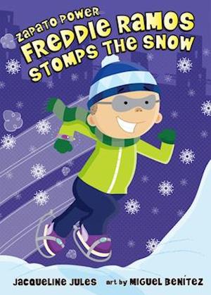 Freddie Ramos Stomps the Snow, 5