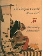 The 36 Immortal Women Poets