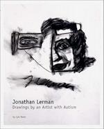 Jonathan Lerman: Drawings of an Artist With Autism