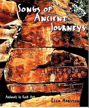 Songs of Ancient Journeys