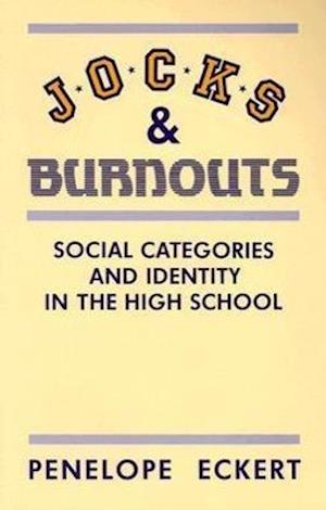 Jocks and Burnouts