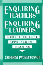Enquiring Teachers, Enquiring Learners