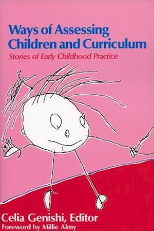 Ways of Assessing Children and Curriculum