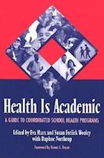 Health Is Academic