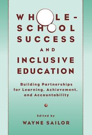 Whole-School Success and Inclusive Education