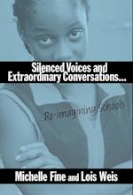 Silenced Voices and Extraordinary Conversations