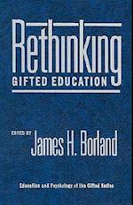 Rethinking Gifted Education