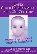 Early Child Development in the 21st Century