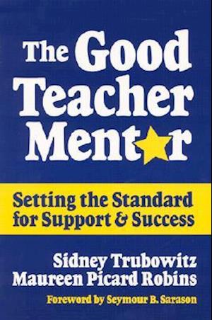 The Good Teacher Mentor