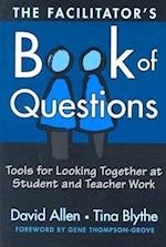 Allen, D:  The Facilitator's Book of Questions