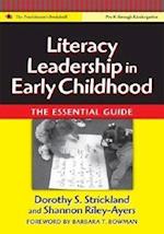 Strickland, D:  Literacy Leadership in Early Childhood