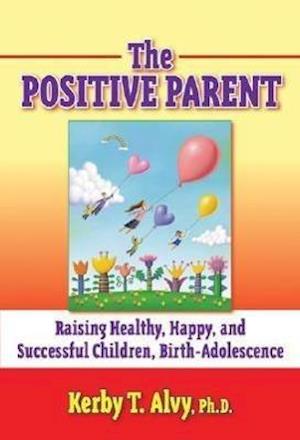 The Positive Parent