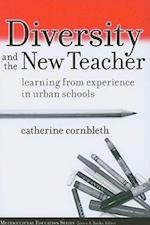 Corbleth, C:  Diversity and the New Teacher