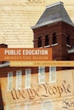 Public Education--America's Civil Religion