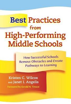 Best Practices from High-performing Middle Schools