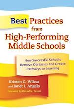 Best Practices from High-Performing Middle Schools