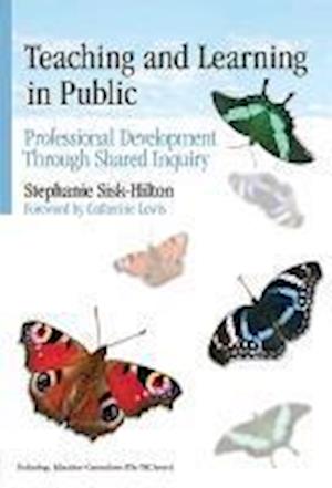 Sisk-Hilton, S:  Teaching and Learning in Public