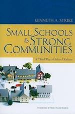 Small Schools and Strong Communities