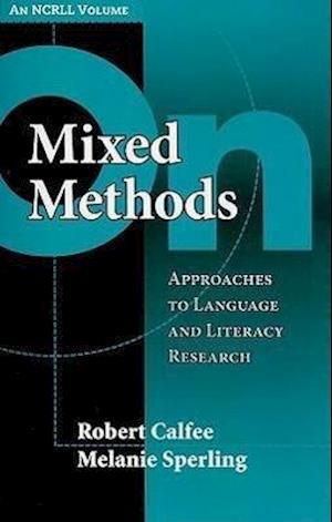 Calfee, R:  On Mixed Methods